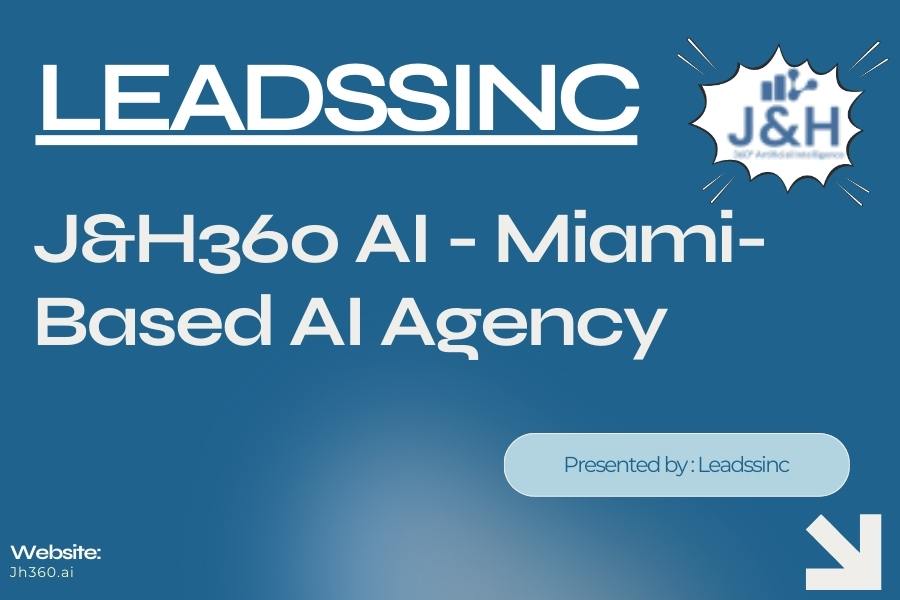 J&H360 AI – Miami-Based AI Agency